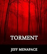 TORMENT: A Horror Thriller