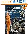 Extreme Hauntings & Ghost Huntings Illustrated (Real Hauntings & Ghost Hunters)