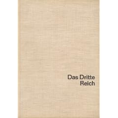 Illustrierte Geschichte des Dritten Reiches