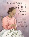 Martha Ann's Quilt for Queen Victoria