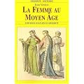 La Femme au Moyen Age