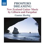 Prospero Dreaming: New Zealand Guitar Music by Lilburn and Farquhar