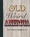 Books : The Old, Weird America