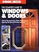 The Complete Guide to Doors & Windows (Black & Decker)