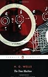 The Time Machine (Penguin Classics)