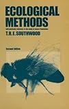 Ecological methods : with particular reference to the study of insect populations