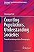 Counting Populations, Understanding Societies: Towards a Interpretative Demography (Demographic Transformation and Socio-Economic Development)