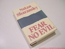 Fear No Evil: The Classic Memoir of One Man's Triumph over a Police State