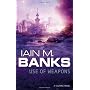Use of Weapons by Iain Banks