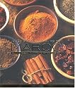 Irr&eacute;sistibles saveurs du Maroc