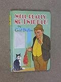 Well,really Mr.Twiddle