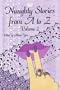 Naughty Stories from A to Z (Volume 2)