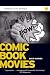 Comic Book Movies (Virgin Film)
