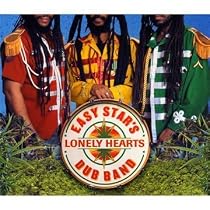 Easy Star's Lonely Hearts Dub Band