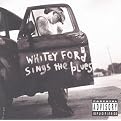Whitey Ford Sings the Blues [Explicit Lyrics]