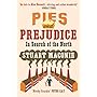 Pies and Prejudice: In Search of the North