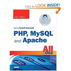 Sams Teach Yourself PHP, MySQL and Apache All in One