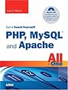 Sams Teach Yourself PHP, MySQL and Apache All in One (3rd Edition) (Sams Teach Yourself)