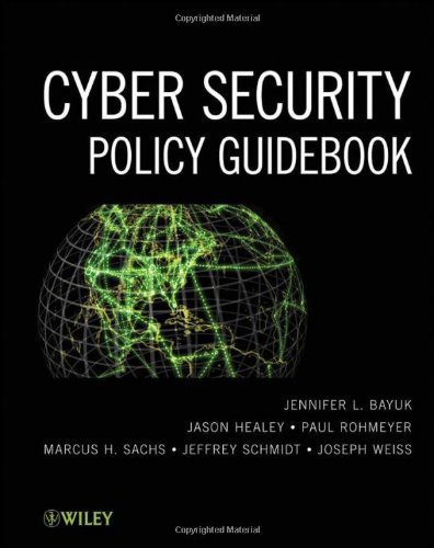 Cyber Security Policy Guidebook by Jennifer L. Bayuk (April 24,2012)