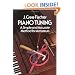 Piano Tuning: A Simple and Accurate Method for Amateurs (Dover Books on Music)