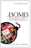 A Bomb in Every Issue: How the Short, Unruly Life of Ramparts Magazine Changed America