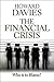 The Financial Crisis: Who is to Blame ?