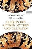 Produkt-Bild: Lexikon der antiken Mythen und Gestalten