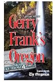 Gerry Frank's Oregon