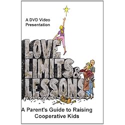 Love, Limits & Lessons: The DVD