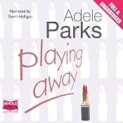 Playing Away | [Adele Parks]