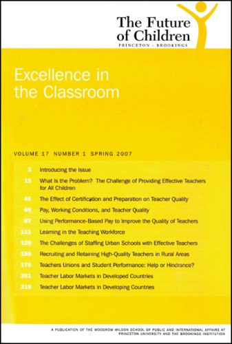 The Future of Children, Spring 2007:  Excellence in the Classroom