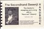 The Secondhand Basenji Handbook: The Guide to Adopting & Living With a "Rescued" Basenji