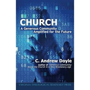 Church: A Generous Community Amplified for the Future