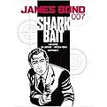 James Bond 007 (Shark Bait) (Paperback)