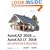 AutoCAD2008 and AutoCAD LT 2008: No Experience Required