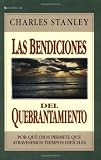 Las Bendiciones del Quebrantamiento (Spanish Edition)
