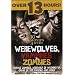 Werewolves, Vampires and Zombies