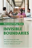 Invisible Boundaries: Motivational College Essays