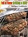 Full of Flavor Grilling & BBQ Recipes Cookbook (Full of Flavor Recipe Collection)