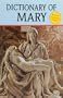 Dictionary of Mary