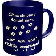 Fun Tasse mit Spruch Ohne ein paar Hundehaare ?! Teetase mit lustigem Hundespruch