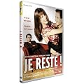 Je reste !