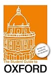 The student guide to Oxford