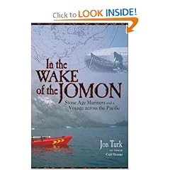 In the Wake of the Jomon: Stone Age Mariners and a Voyage Across the Pacific