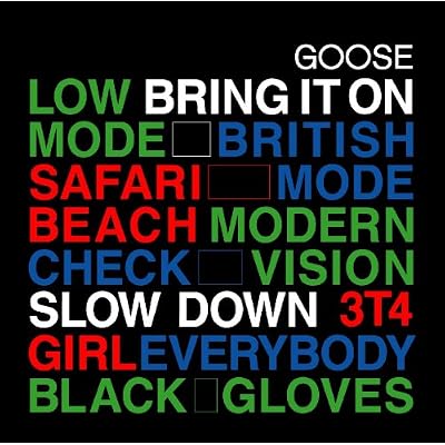 Goose - Brint It On (Copyright by Amazon.de) Copyright by Amazon.de
