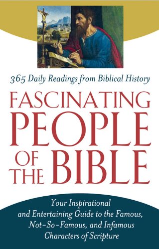 Fascinating People of the Bible