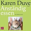 Anst�ndig essen: Ein Selbstversuch