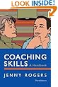 Coaching Skills: A Handbook Jenny Rogers