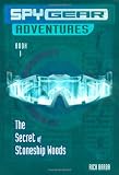 The Secret of Stoneship Woods (Spy Gear Adventures)