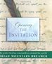 Opening The Invitation: The Poem That Has Touched Lives Around the World